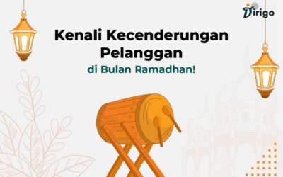 Kenali Kecenderungan Pelanggan di Bulan Ramadhan!